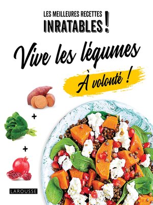 cover image of Vive les légumes à volonté !